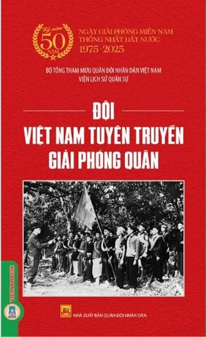 Sách Đội Việt Nam Tuyên Truyền Giải Phóng Quân (Bộ Tổng tham mưu quân đội nhân dân Việt Nam, Viện Lịch sử quân sự)