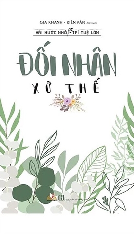 sách Đối Nhân Xử Thế - Gia Khanh