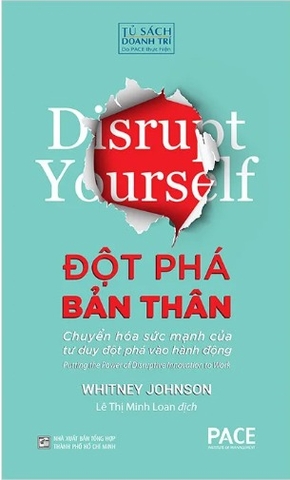 sách Đột Phá Bản Thân (Disrupt Yourself) - Whitney Johnson