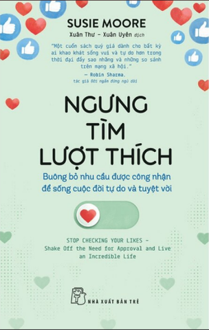 Ngưng Tìm Lượt Thích - Susie Moore