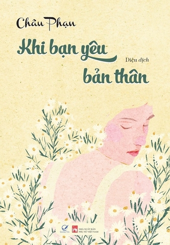 Sách  Khi Bạn Yêu Bản thân