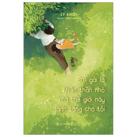 Sách Em Gái Là Thiên Thần Nhỏ Mà Thế Giới Này Dành Tặng Cho Tôi - Lý Khôi