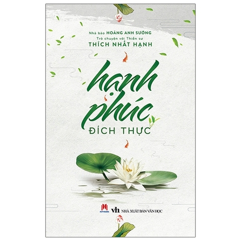 Sách Hạnh Phúc Đích Thực - Hoàng Anh Sướng