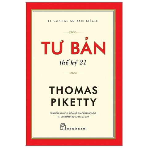 Sách Tư Bản Thế Kỷ 21 - Thomas Piketty