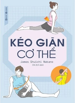 Sách Kéo Giãn Cơ Thể - James Shiuchi Nakano