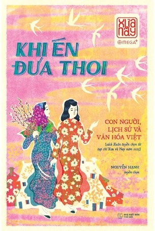  Khi Én Đưa Thoi - Con Người, Lịch Sử Và Văn Hóa Việt (Nguyễn Hạnh)