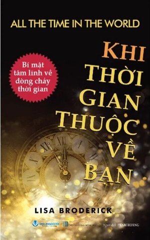 Khi Thời Gian Thuộc Về Bạn - Lisa Broderick