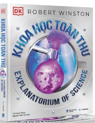 sách Khoa Học Toàn Thư (Bìa Cứng) - Robert Winston