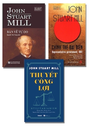 Combo Sách: Chính Thể Đại Diện - Thuyết Công Lợi - Bàn Về Tự Do (3 cuốn) - John Stuart Mill