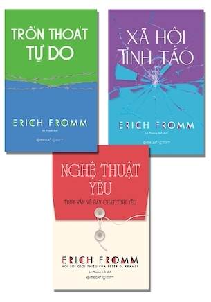 Combo Sách Erich Fromm: Xã Hội Tỉnh Táo + Nghệ Thuật Yêu + Trốn Thoát Tự Do - (3 cuốn)