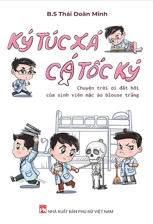 Sách Ký Túc Xá - Cá Tốc Ký - Thái Doãn Minh