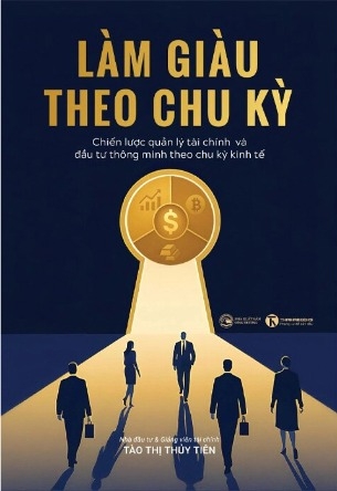 Làm Giàu Theo Chu Kỳ - Tào Thị Thủy Tiên
