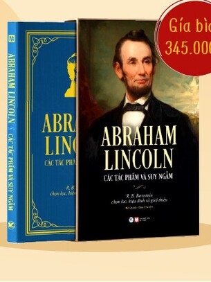 Sách Abraham Lincoln - Các Tác Phẩm Và Suy Ngẫm