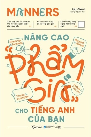 Sách Manners - Nâng Cao Phẩm Giá Cho Tiếng Anh Của Bạn - Gu-Seul