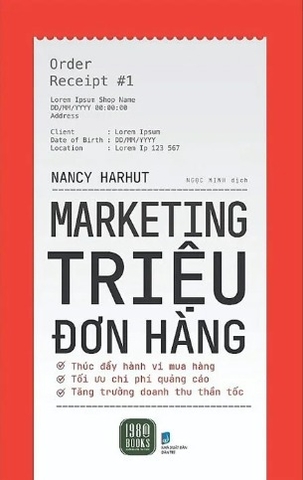 Sách Marketing Triệu Đơn Hàng - Nancy Harhut