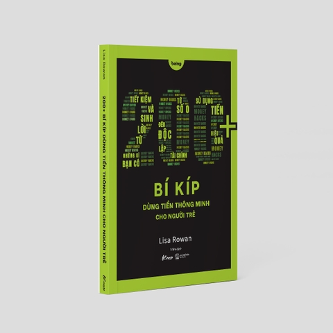 Sách 200+ Bí Kíp Dùng Tiền Thông Minh Cho Người Trẻ -  Lisa Rowan