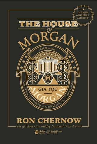 Sách Gia Tộc Morgan tác giả Ron Chernow
