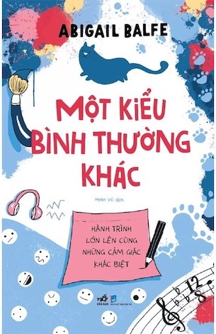 Một Kiểu Bình Thường Khác - Abigail Balfe