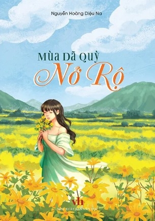 Sách Mùa Dã Quỳ Nở Rộ - Nguyễn Hoàng Diệu Na