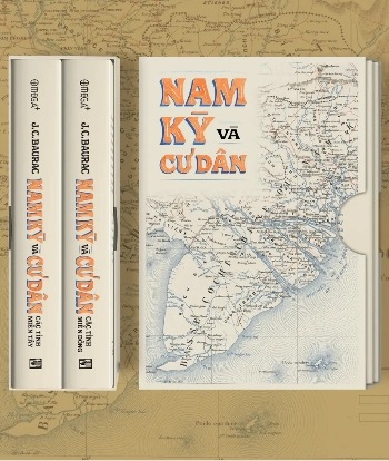 Trọn Bộ Nam Kỳ và Cư Dân Các Tỉnh Miền Đông; Nam Kỳ và Cư Dân Các Tỉnh Miền Tây- J.C. Baurac