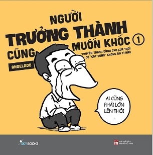 Sách Người Trưởng Thành Cũng Muốn Khóc (Tập 1) của tác giả Angelado