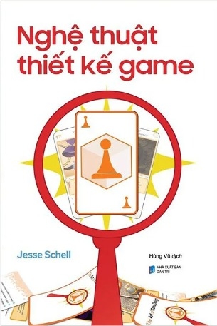 Nghệ Thuật Thiết Kế Game - Jesse Schell