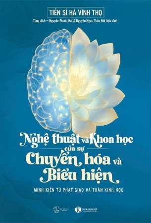 Nghệ Thuật Và Khoa Học Của Sự Chuyển Hóa Và Biểu Hiện - Hà Vĩnh Thọ