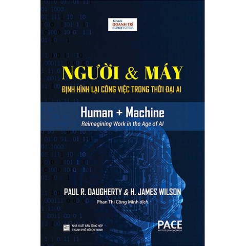 Người Và Máy - Định Hình Lại Công Việc Trong Thời Đại AI - Paul R. Daugherty, H. James Wilson
