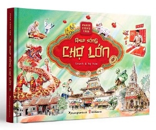  Nhịp Sống Chợ Lớn - Tranh Và Ký Họa (Bìa Cứng) Phạm Công Tâm