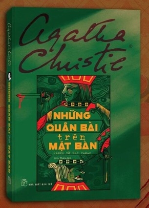 Sách Những Quân Bài Trên Mặt Bàn của tác giả Agatha Christie