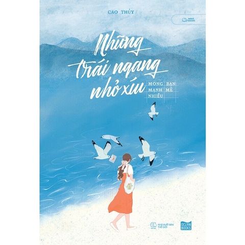 Sách Những Trái Ngang Nhỏ Xíu - Mong Bạn Mạnh Mẽ Nhiều