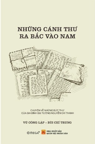 Những Cánh Thư Ra Bắc Vào Nam - PGS.TS. Bùi Chí Trung