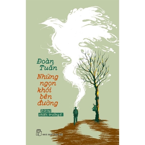 Những Ngọn Khói Bên Đường - Đoàn Tuấn
