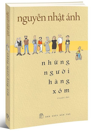 Những Người Hàng Xóm - Nguyễn Nhật Ánh