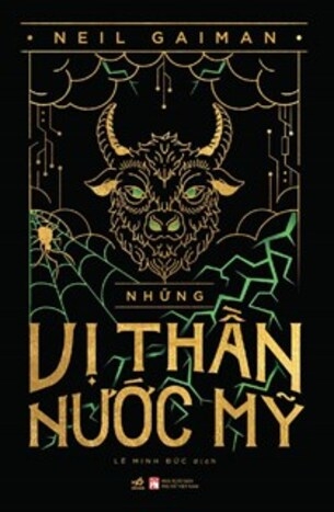 Những Vị Thần Nước Mỹ - Neil Gaiman