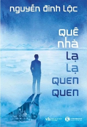 Quê Nhà Lạ Lạ Quen Quen - Nguyễn Đình Lộc
