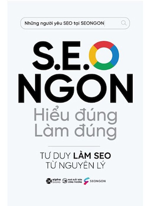 S.E.O Ngon - Hiểu Đúng Làm Đúng - SEONGON