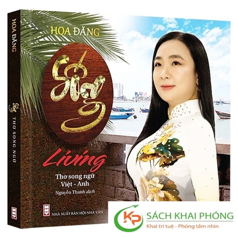 Sách  Sống - Living - Thơ Song Ngữ Việt Anh (Bìa Cứng) - Hoa Đăng