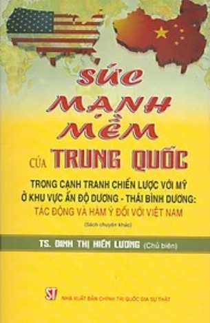 Sách Sức mạnh mềm của Trung Quốc - TS. Đinh Thị Hiền Lương