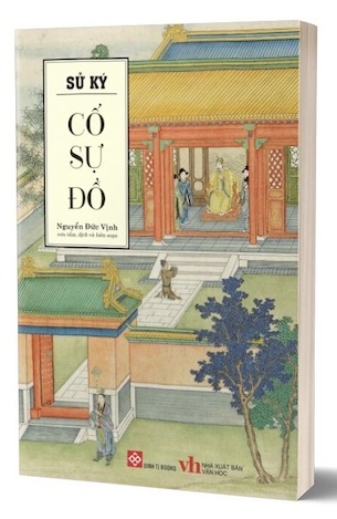 Sách Sử Ký Cố Sự Đồ - Nguyễn Đức Vịnh