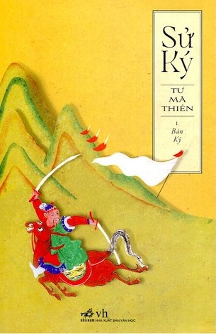 Sách Sử Ký 1 - Bản Kỷ - Tư Mã Thiên