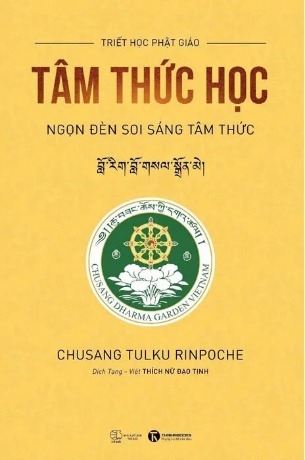 Sách Tâm Thức Học - Ngọn Đèn Soi Sang Tâm Thức (Chusang Tulku Rinpoche)