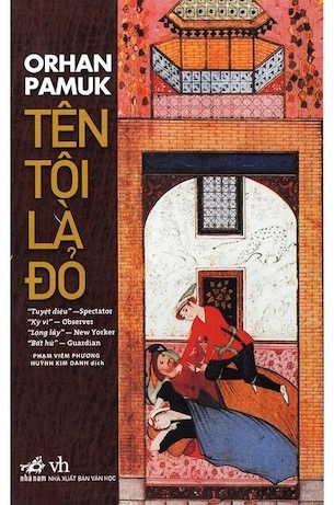 Tên Tôi Là Đỏ - Orhan Pamuk