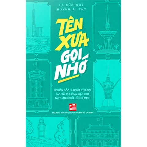 Tên Xưa Gọi Nhớ - Lê Đức Quy, Huỳnh Ái Thy