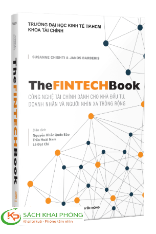 sách The Fintech Book - Công Nghệ Tài Chính Dành Cho Người Nhìn Xa Trông Rộng - Susanne Chrishti, Janos Barberis