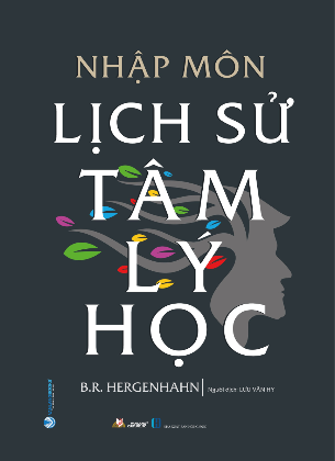 Sách Nhập Môn Lịch Sử Tâm Lý Học - B.R.Hergenhahn
