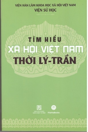 Sách Tìm Hiểu Xã Hội Việt Nam Thời Lý-Trần