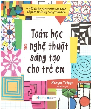 Toán Học và Nghệ Thuật Sáng Tạo Cho Trẻ Em