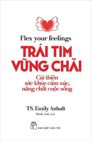 Trái Tim Vững Chãi - TS. Emily Anhalt