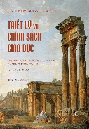 sách Triết Lý Và Chính Sách Giáo Dục - Christopher Winch, John Gingell
